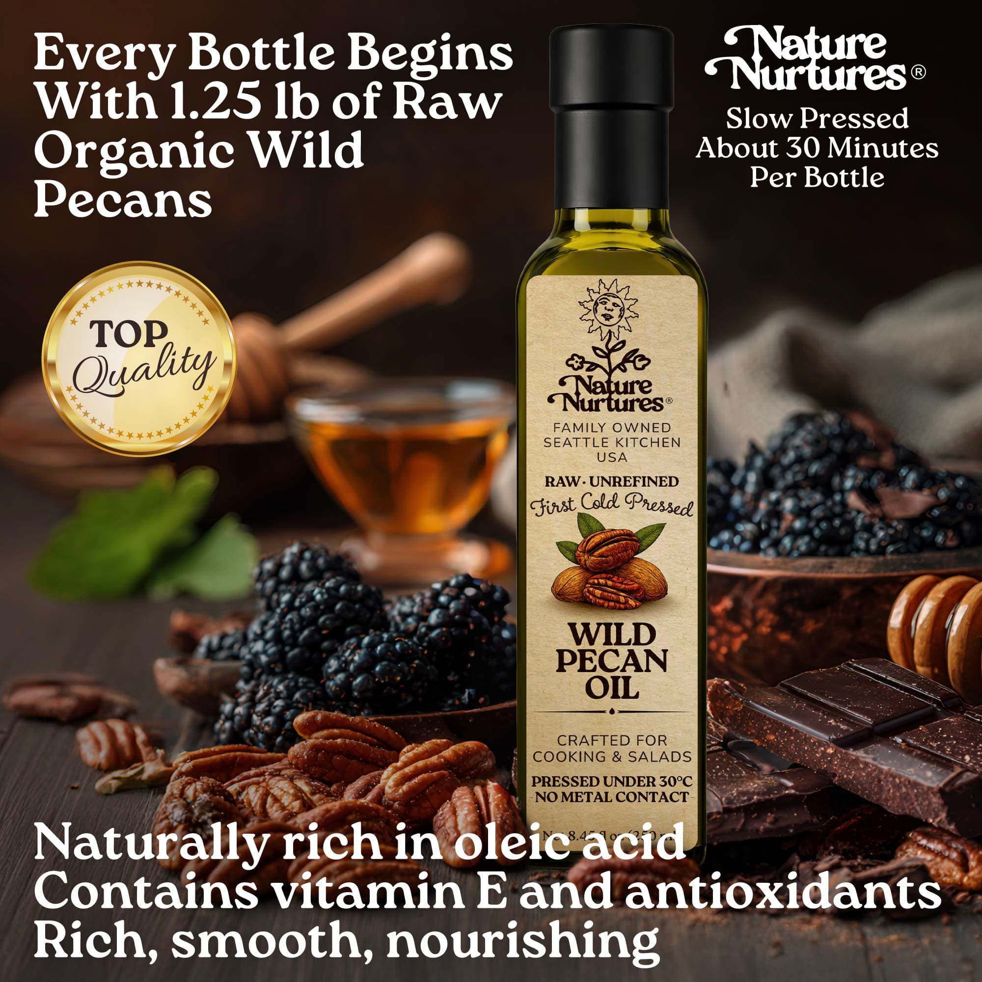 Every bottle begins with 1.25 lb of raw organic wild pecans, marked by top quality and slowly pressed for about 30 minutes, carrying the patience of something made with care, rich in flavor and naturally smooth. Naturally rich in oleic acid, vitamin E, and antioxidants, it feels rich, smooth, and deeply nourishing.